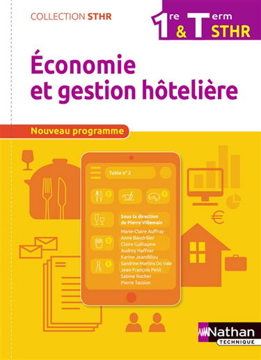Economie et gestion hôtelière 1re & terminale STHR : nouveau programme