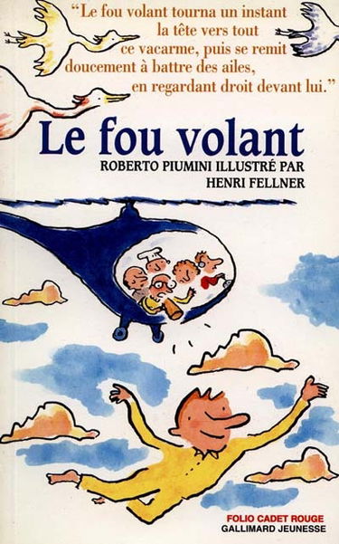 Le fou volant. Le diable et les trois chaudrons