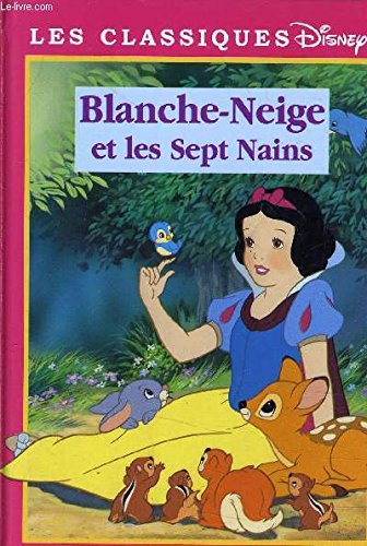 Couverture de Blanche-Neige et les sept nains (Les classiques Disney.)