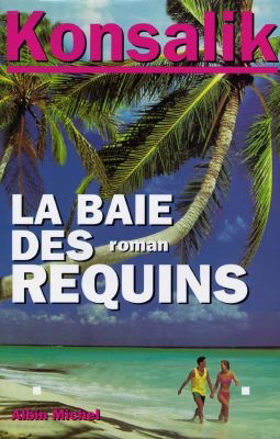 La baie des requins