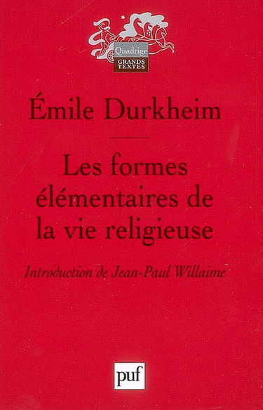 Les formes élémentaires de la vie religieuse : le système totémique en Australie