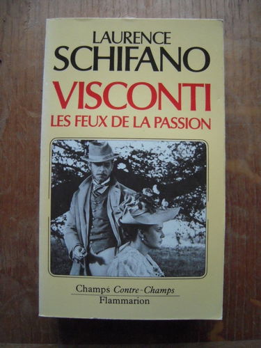 Luchino Visconti : les feux de la passion