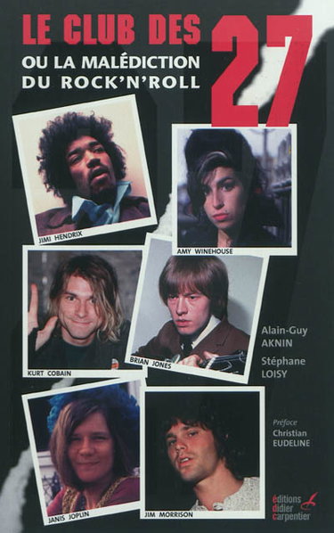Couverture de Le club des 27 ou La malédiction du rock'n'roll