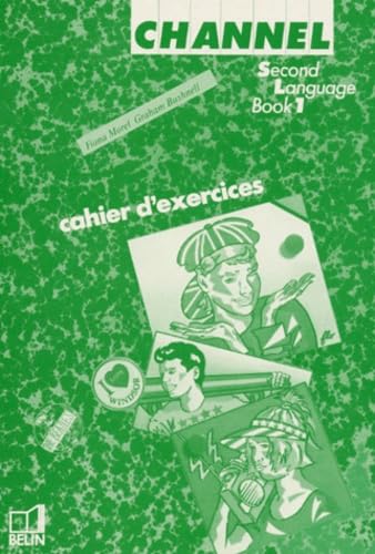Channel 4 : langue vivante 2, cahier d'exercices