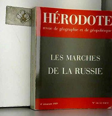 Hérodote, n° 54. Les Marches de la Russie