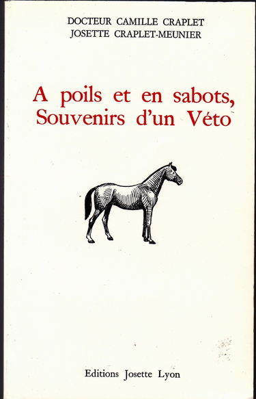 A poils et en sabots, souvenirs d'un véto
