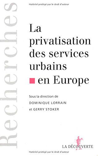La privatisation des services urbains en Europe