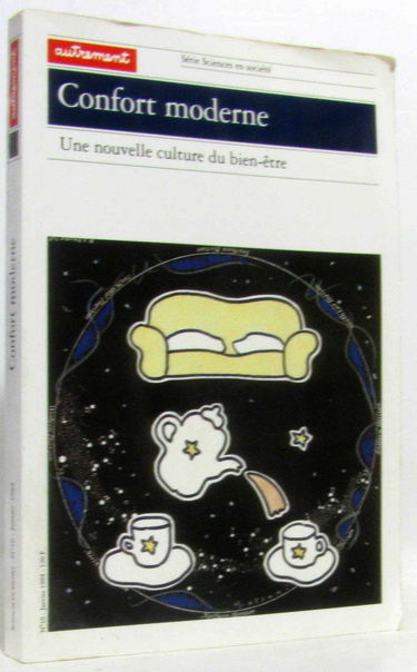 Confort moderne : une nouvelle culture de bien-être