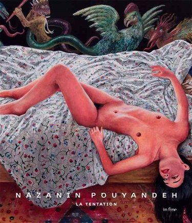 Couverture de Nazanin Pouyandeh, la tentation : exposition, Cannes, Suquet des art(iste)s, résidence d'artistes, du 13 juin au 3 novembre 2019