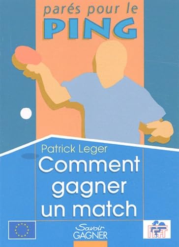 Couverture de Comment gagner un match