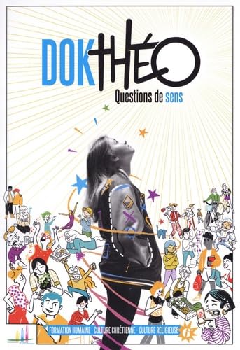 Doktheo, Questions de sens: Cahier jeune