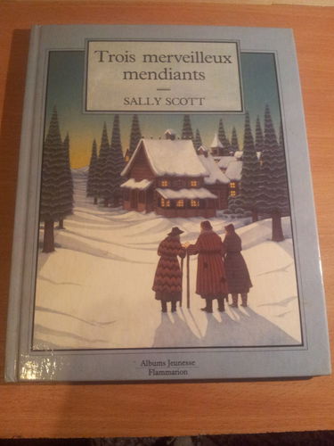 Trois merveilleux mendiants