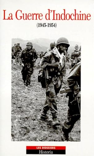 La guerre d'Indochine : 1946-1954