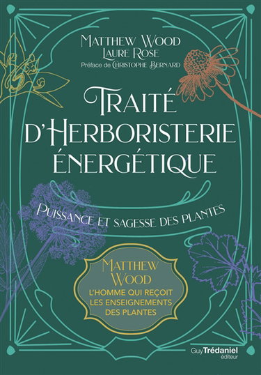 Couverture de Traité d'herboristerie énergétique : puissance et sagesse des plantes