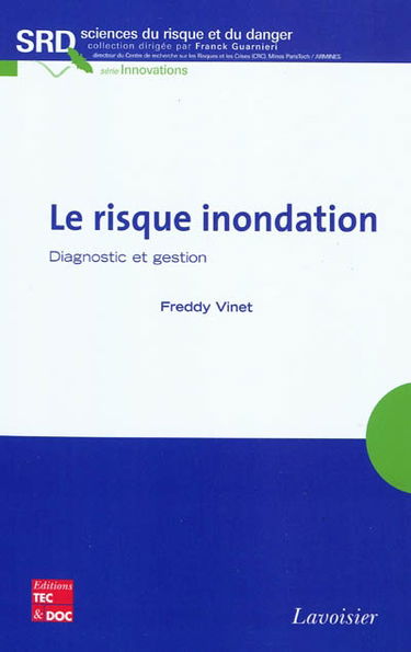 Le risque inondation : diagnostic et gestion
