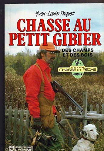 La chasse au petit gibier