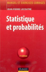 Statistique et probabilités : manuel et exercices corrigés