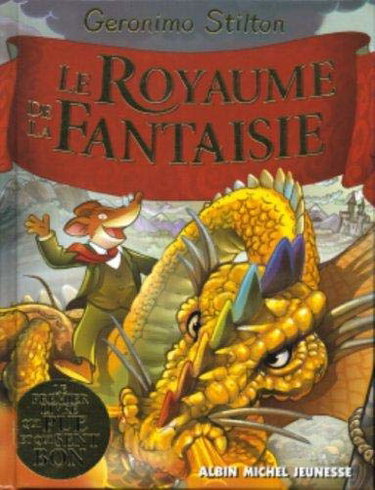 Couverture de Le Royaume de la Fantaisie par Geronimo Stilton