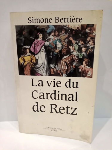 La Vie du cardinal de Retz
