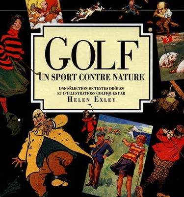 Le golf, un sport contre nature