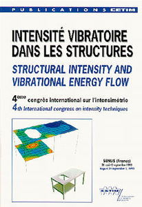 Intensité vibratoire dans les structures. Structural intensity and vibrational energy flow
