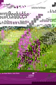 A la découverte des orchidées des Charentes, du Poitou et de la Vendée