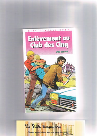 Enlèvement au Club des Cinq