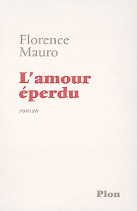 L'amour éperdu