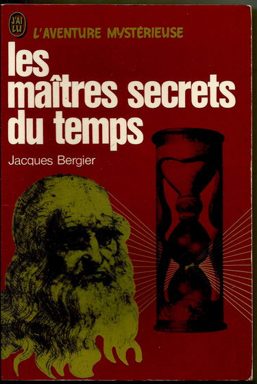 Les maîtres secrets du temps.