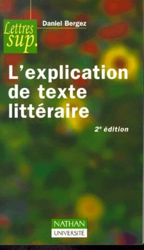 L'explication de texte littéraire