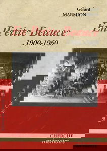 En Petite Beauce: 1900-1960