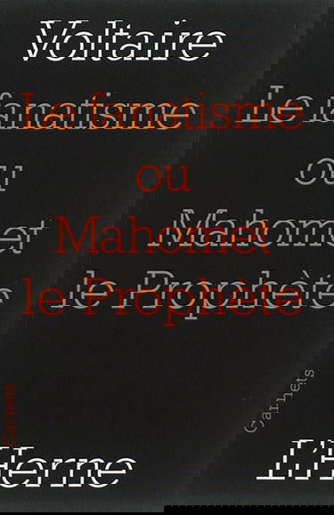 Le fanatisme ou Mahomet le prophète