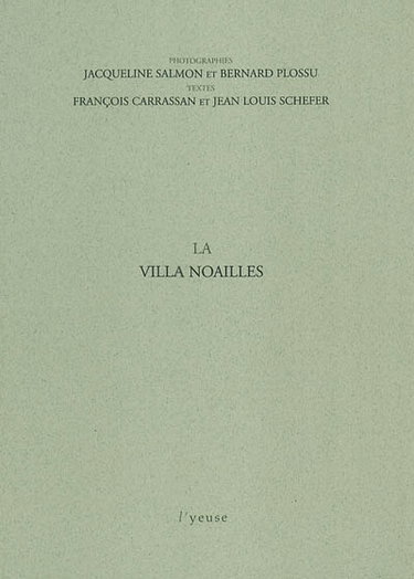 Couverture de La Villa Noailles