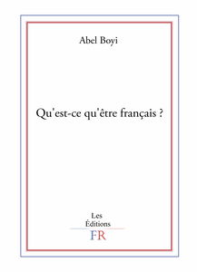 QU´EST CE QU´ETRE FRANCAIS ?
