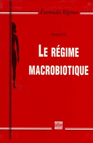 Le régime macrobiotique