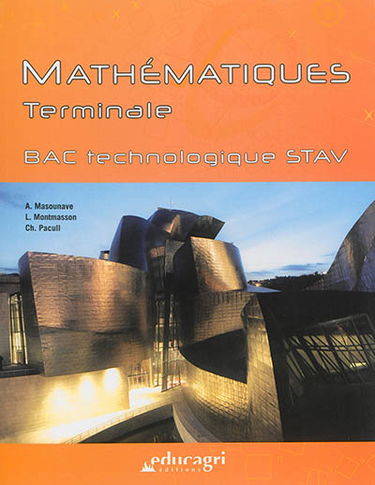 Mathématiques : terminale bac technologique STAV