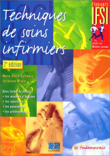 TECHNIQUES DE SOINS INFIRMIERS