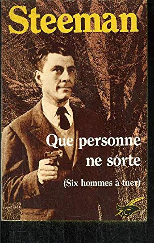 Que personne ne sorte : six hommes à tuer