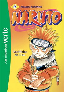 Naruto. Vol. 4. Les ninjas de l'eau