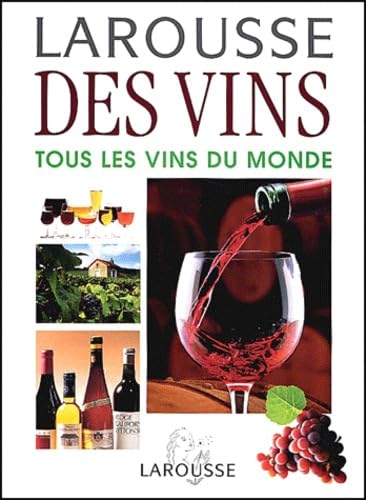 Larousse des vins