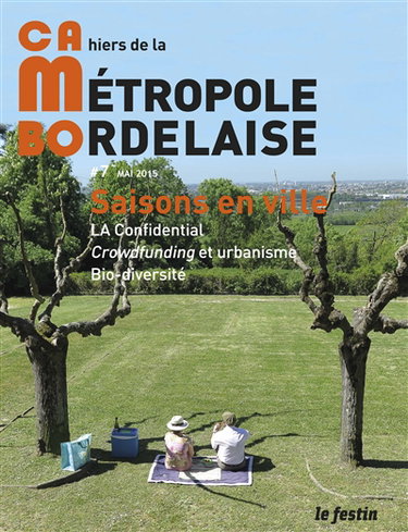Couverture de CaMBo : cahiers de la métropole bordelaise, n° 7. Saisons en ville