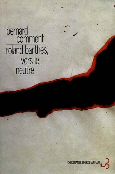 Roland Barthes, vers le neutre