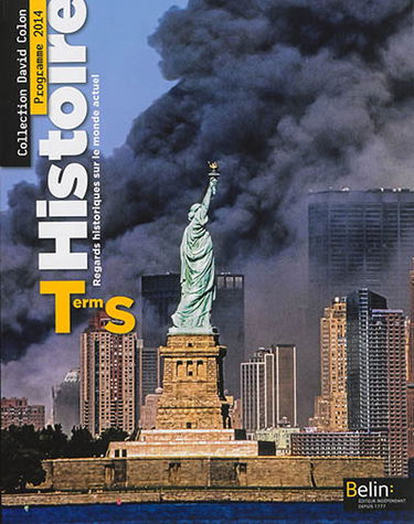 Histoire, terminale S : regards historiques sur le monde actuel : programme 2014