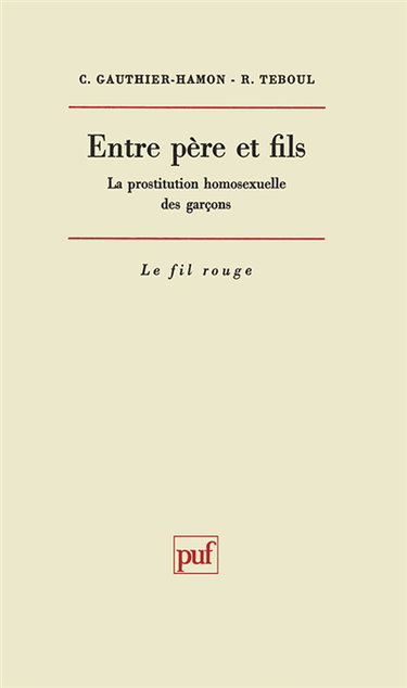 Entre père et fils : la prostitution homosexuelle des garçons