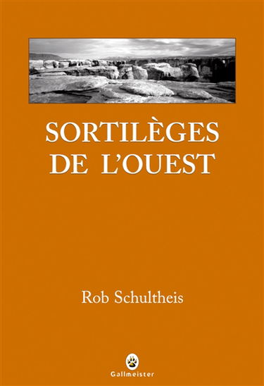 Sortilèges de l'Ouest