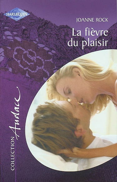 La fièvre du plaisir