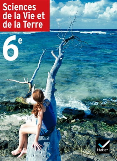 Sciences de la vie et de la terre 6e