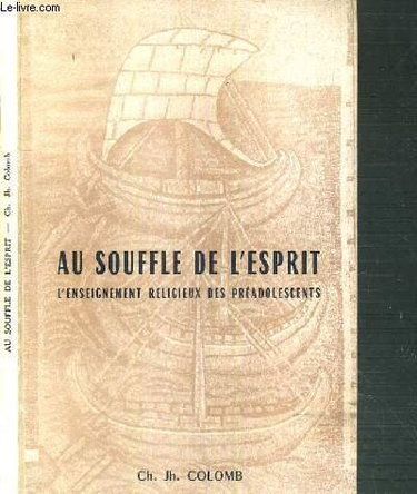 Couverture de AU SOUFFLE DE L'ESPRIT - L'ENSEIGNEMENT RELIGIEUX DES PREADOLESCENTS.