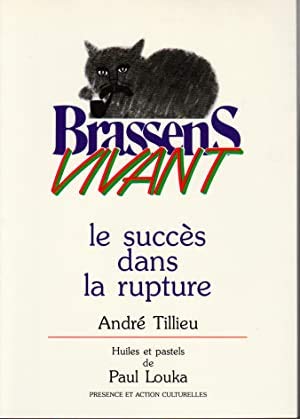 Brassens Vivant le succès dans la rupture