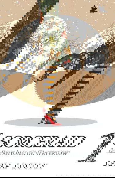 Sorceraid, Episode 1 : Le Fantôme de Waterlow: Saison 1 : Décadence